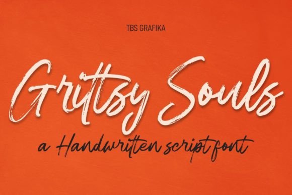 Grittsy Souls: The Signature Brush Font for Bold Branding