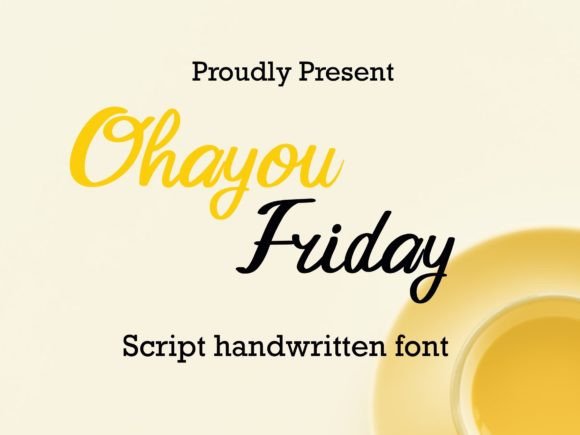 Ohayou Friday: A Sweet Script Font for Makers