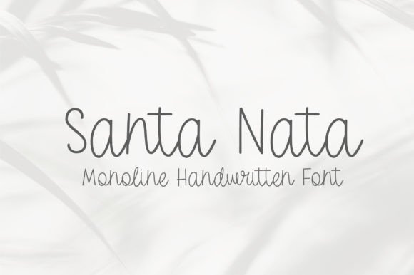 Santa Nata: The Modern Script Font for Scroll-Stopping Content